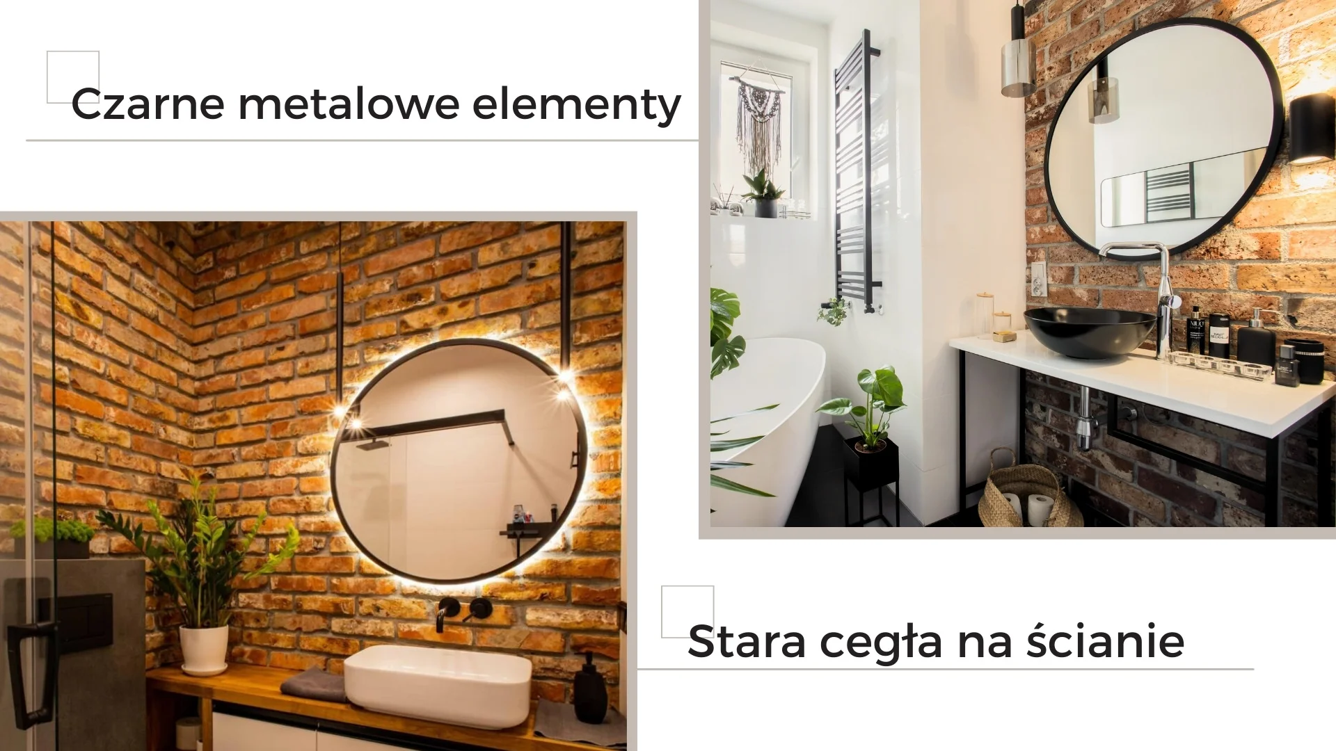Łazienka w stylu loftowym z cegłą, czarnymi dodatkami i szkłem