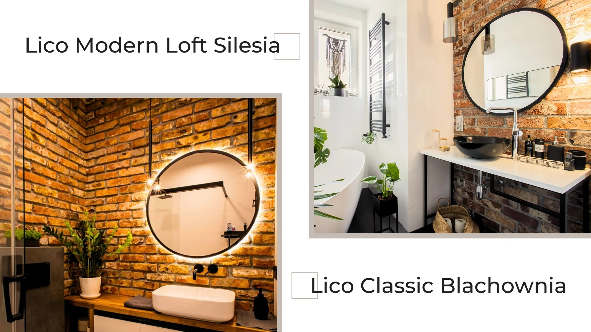 Lico Modern Loft Silesia, Lico Classic Blachowania